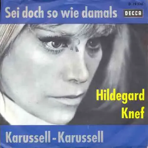 Knef Hildegard - Sei doch so wie damals