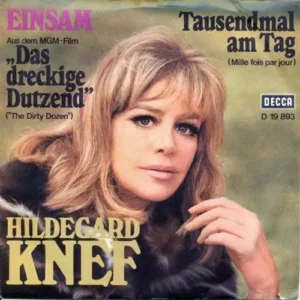 Knef Hildegard - Einsam (Das dreckige Dutzend)