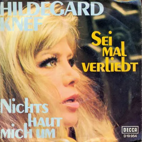 Knef Hildegard - Sei mal verliebt
