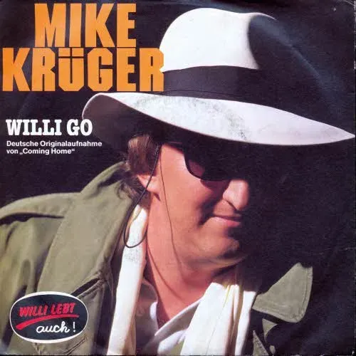 Krüger Mike - Willi go (Falco-Coverversion)