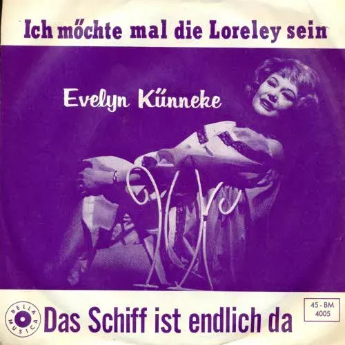 Künneke Evelyn - Ich möchte mal die Loreley sein