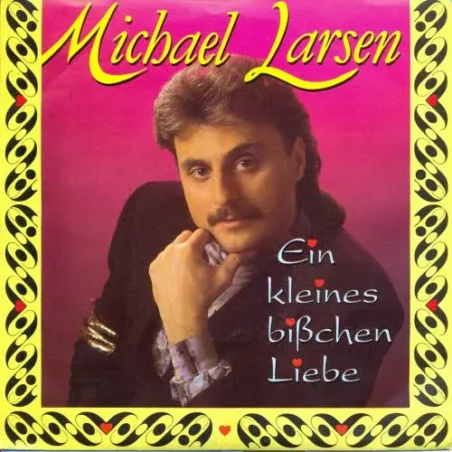 Larsen Michael - Ein kleines bisschen Liebe