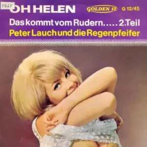 Lauch Peter & Regenpfeifer - Oh Helen (nur Cover)
