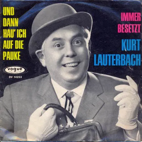 Lauterbach Kurt - Und dann hau' ich auf die Pauke