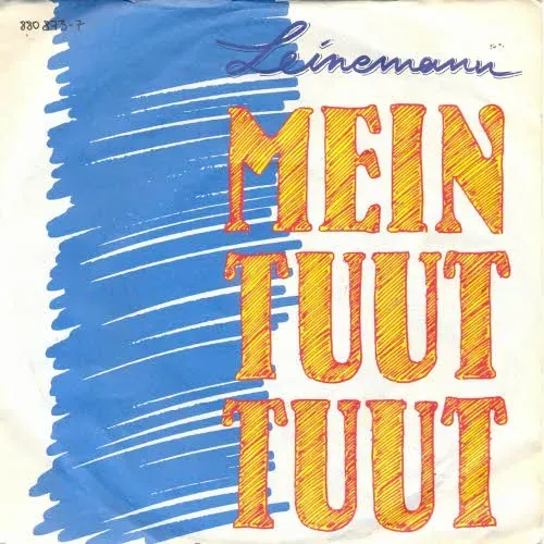 Leinemann - Mein Tuut Tuut