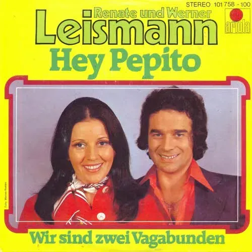 Leismann R. + W. - Hey Pepito (nur Cover)