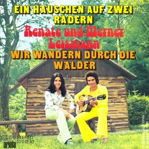 Leismann R. + W. - Ein Häuschen auf zwei Rädern