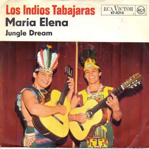 Los Indios Tabajaras - Maria Elena
