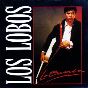 Los Lobos - La bamba / Charlena