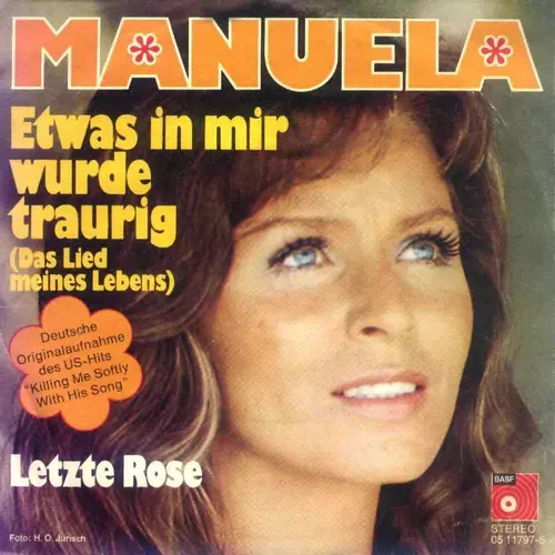 Manuela - Etwas in mir wurde traurig