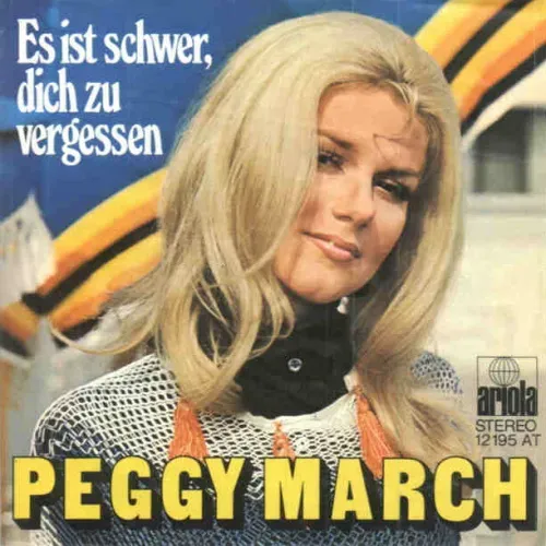 March Peggy - Es ist schwer, dich zu vergessen
