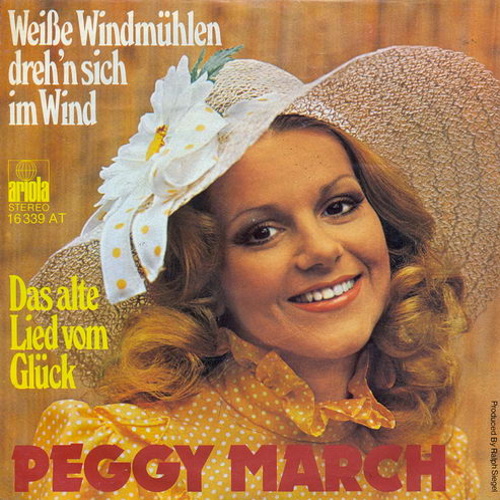 March Peggy - Weisse Windmühlen dreh'n sich im Wind
