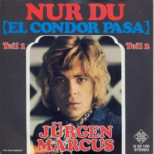 Marcus Jürgen - Nur du (El Condor pasa) - (nur farbiges Cover)