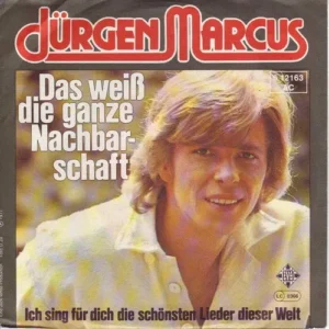 Marcus Jürgen - Das weiss die ganze Nachbarschaft