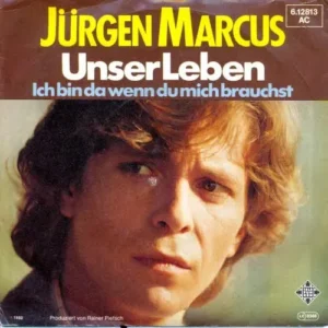 Marcus Jürgen - Unser Leben