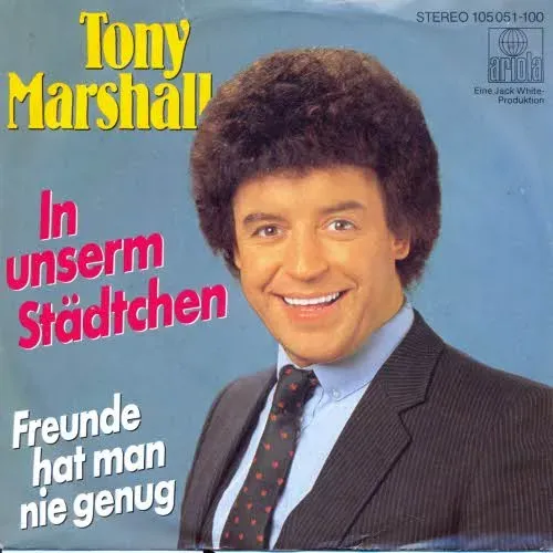 Marshall Tony - In unserm Städtchen