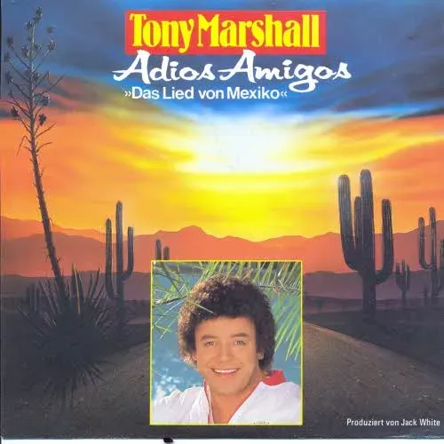 Marshall Tony - Adios Amigos