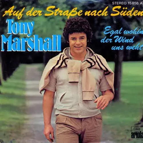 Marshall Tony - Auf der Strasse nach Süden