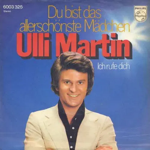 Martin Ulli - Du bist das allerschönste Mädchen (nur Cover)