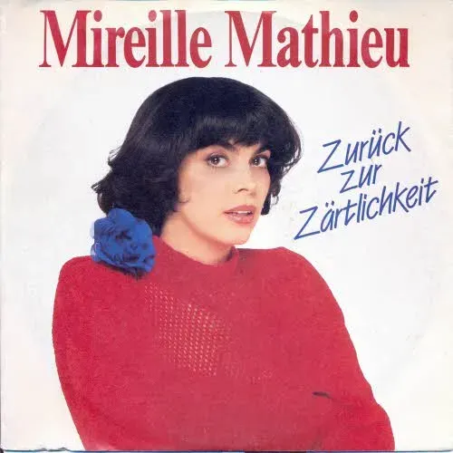 Mathieu Mireille - Zurück zur Zärtlichkeit