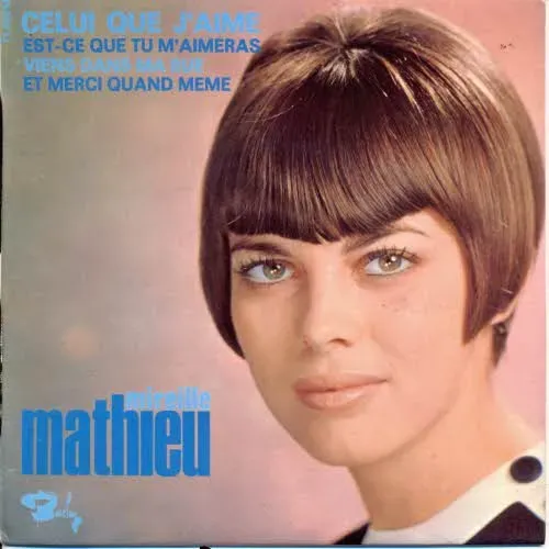 Mathieu Mireille - Celui que j'aime (franz. EP)