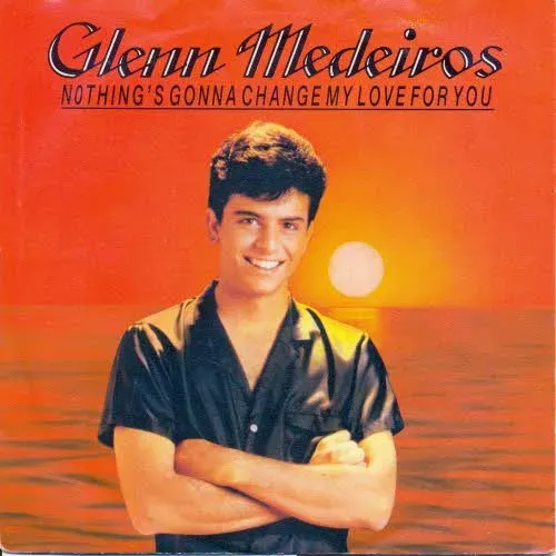 Medeiros Glenn - Nothing's gonna change my love for you