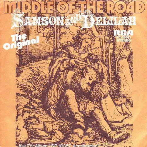 Middle of the road - Samson & Delilah