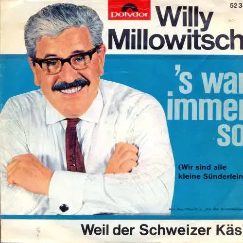 Millowitsch Willy - 's war immer so