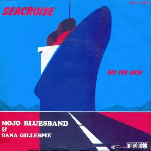 Mojo Blues Band & Dana Gillespie - Seacruise (nur Cover)