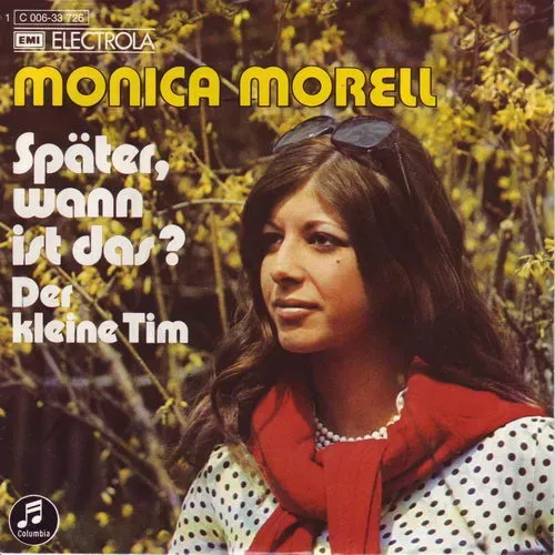 Morell Monica - Später, wann ist das ? (AK)