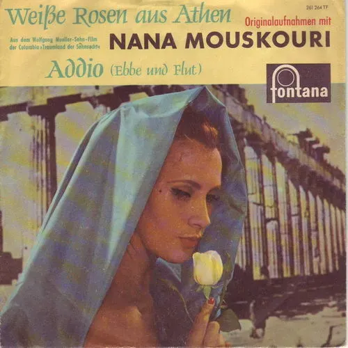 Mouskouri Nana - Weisse Rosen aus Athen