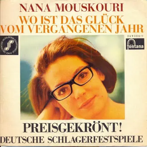 Mouskouri Nana - Wo ist das Glück vom vergangenen Jahr