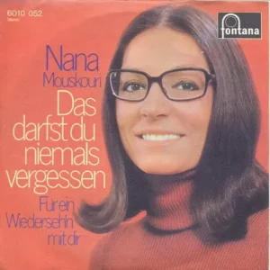 Mouskouri Nana - Das darfst du niemals vergessen (nur Cover)