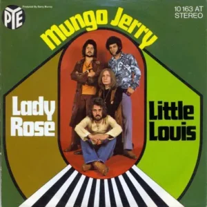 Mungo Jerry - Lady Rose