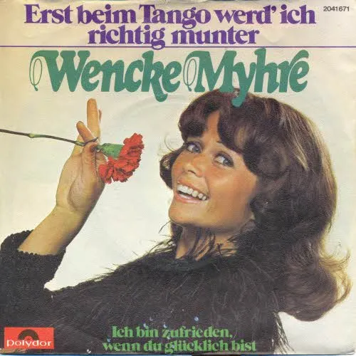 Myhre Wencke - Erst beim Tango werd' ich richtig munter
