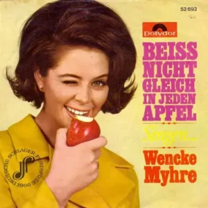 Myhre Wencke - Beiss nicht gleich in jeden Apfel (AK)