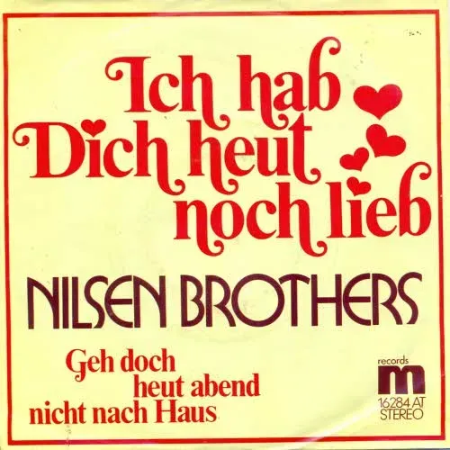 Nilsen-Brothers - Ich hab' dich heut noch lieb (nur Cover)
