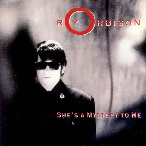 Orbison Roy - She's a mistery to me