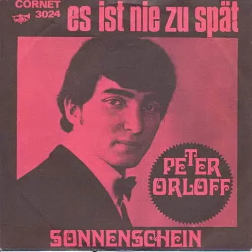 Orloff Peter - Es ist nie zu spät