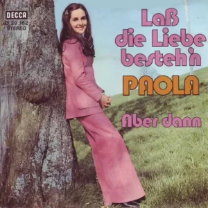 Paola - Lass die Liebe besteh'n