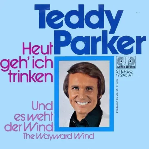 Parker Teddy - Heut geh' ich trinken (nur Cover)