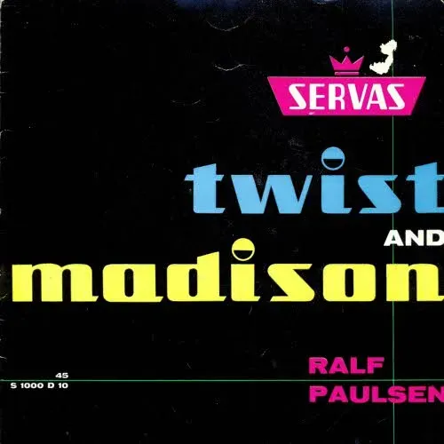 Paulsen Ralf - Twist & Madison (SERVAS-Folie)