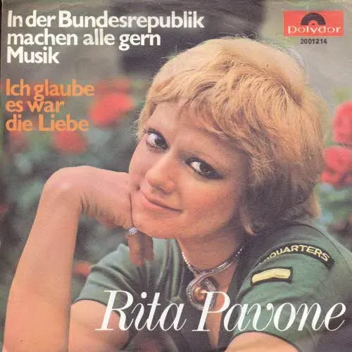 Pavone Rita - In der Bundesrepublik machen alle gern Musik