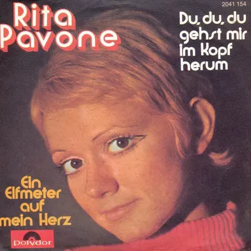 Pavone Rita - Du, du, du gehst mir im Kopf herum (AT-AK)