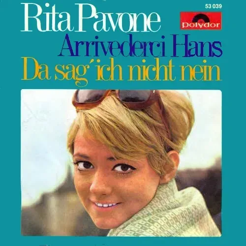 Pavone Rita - Arrivederci Hans (AK)