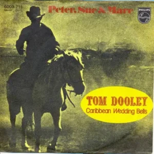 Peter, Sue & Marc - Tom Dooley (nur Cover)