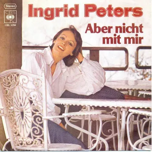 Peters Ingrid - Aber nicht mit mir (AK)