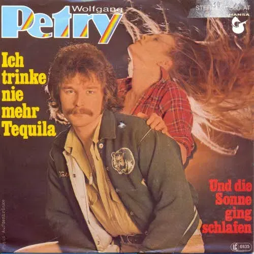 Petry Wolfgang - Ich trinke nie mehr Tequila