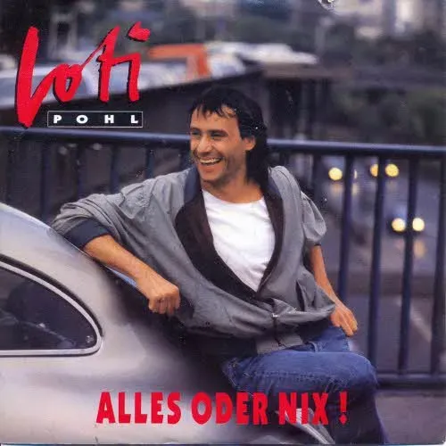 Pohl Loti - Alles oder nix