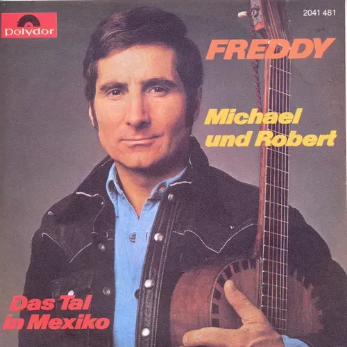 Quinn Freddy - Michael und Robert